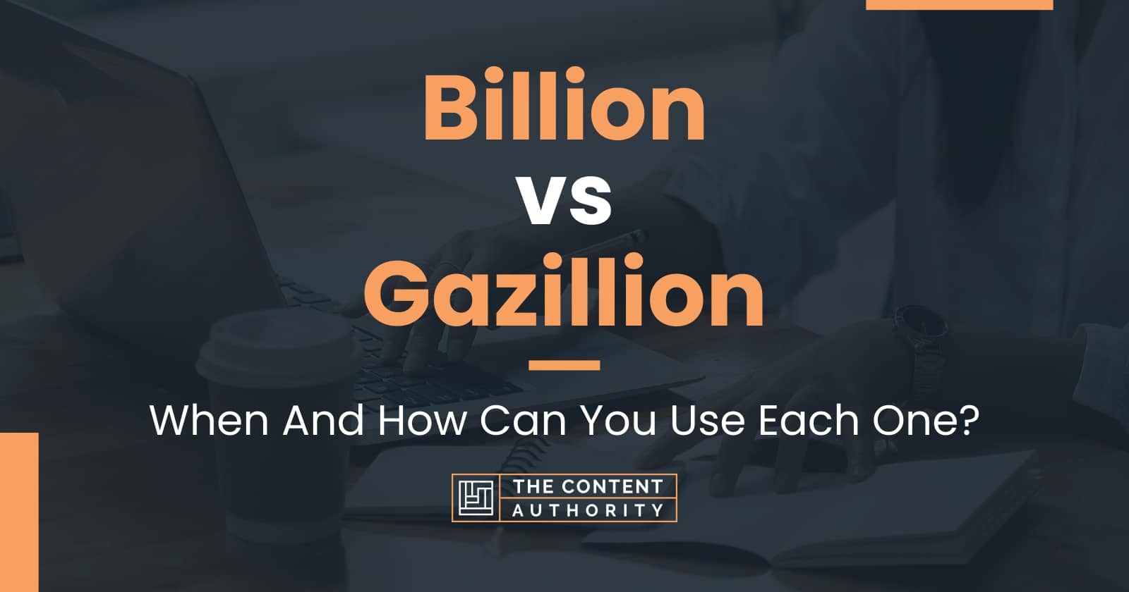 billion-vs-gazillion-when-and-how-can-you-use-each-one