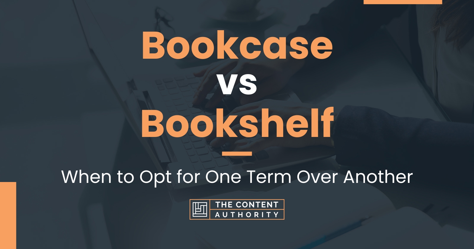 Bookcase vs Bookshelf: When to Opt for One Term Over Another