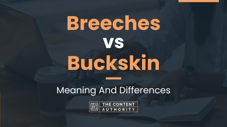 breeches-vs-buckskin-meaning-and-differences