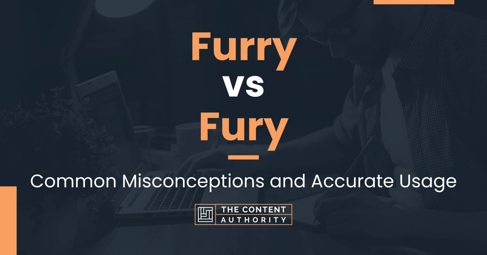 Furry vs Fury Common Misconceptions and Accurate Usage