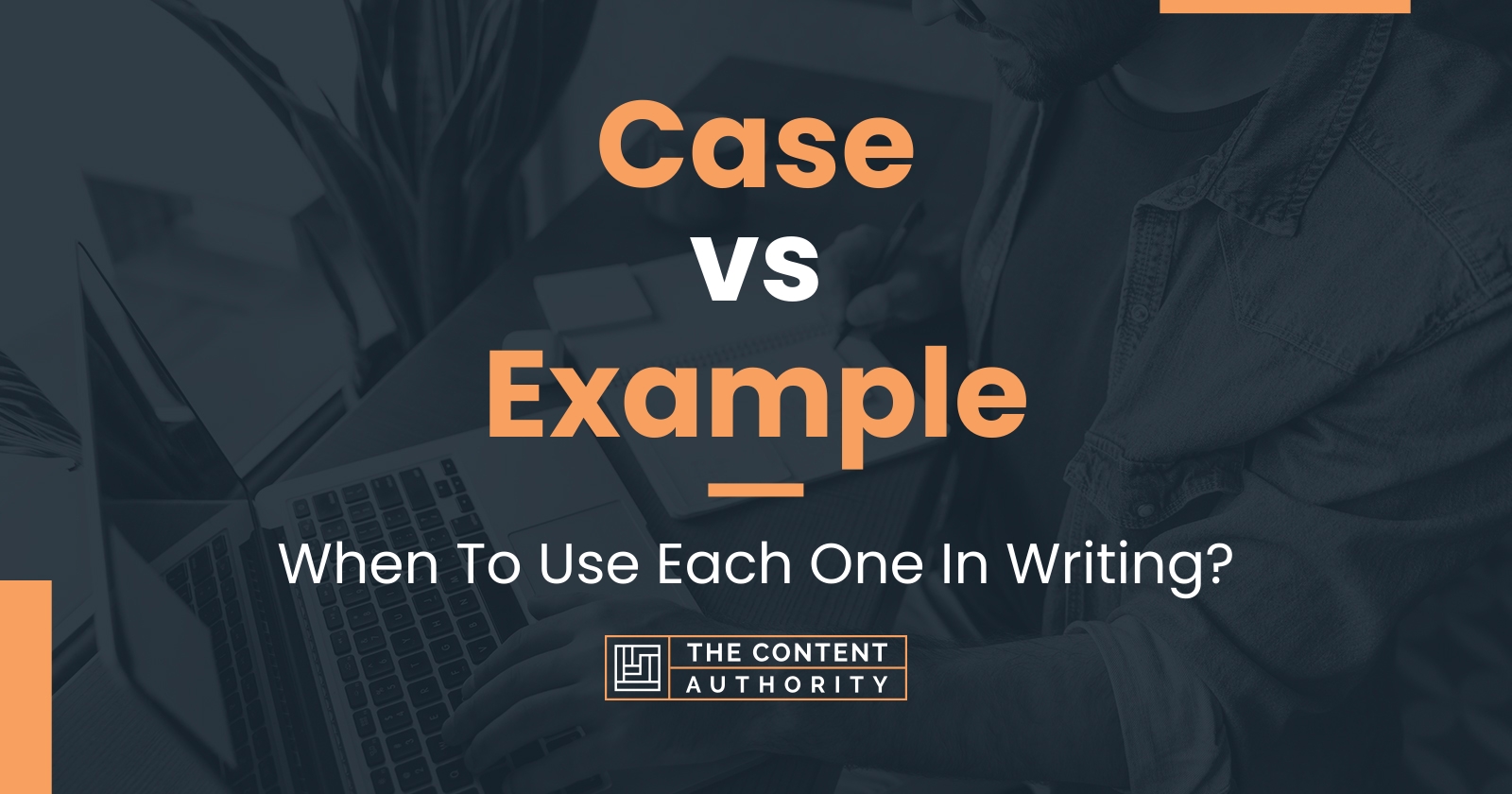 case study vs example