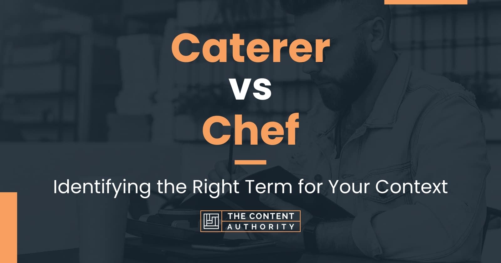 caterer-vs-chef-identifying-the-right-term-for-your-context