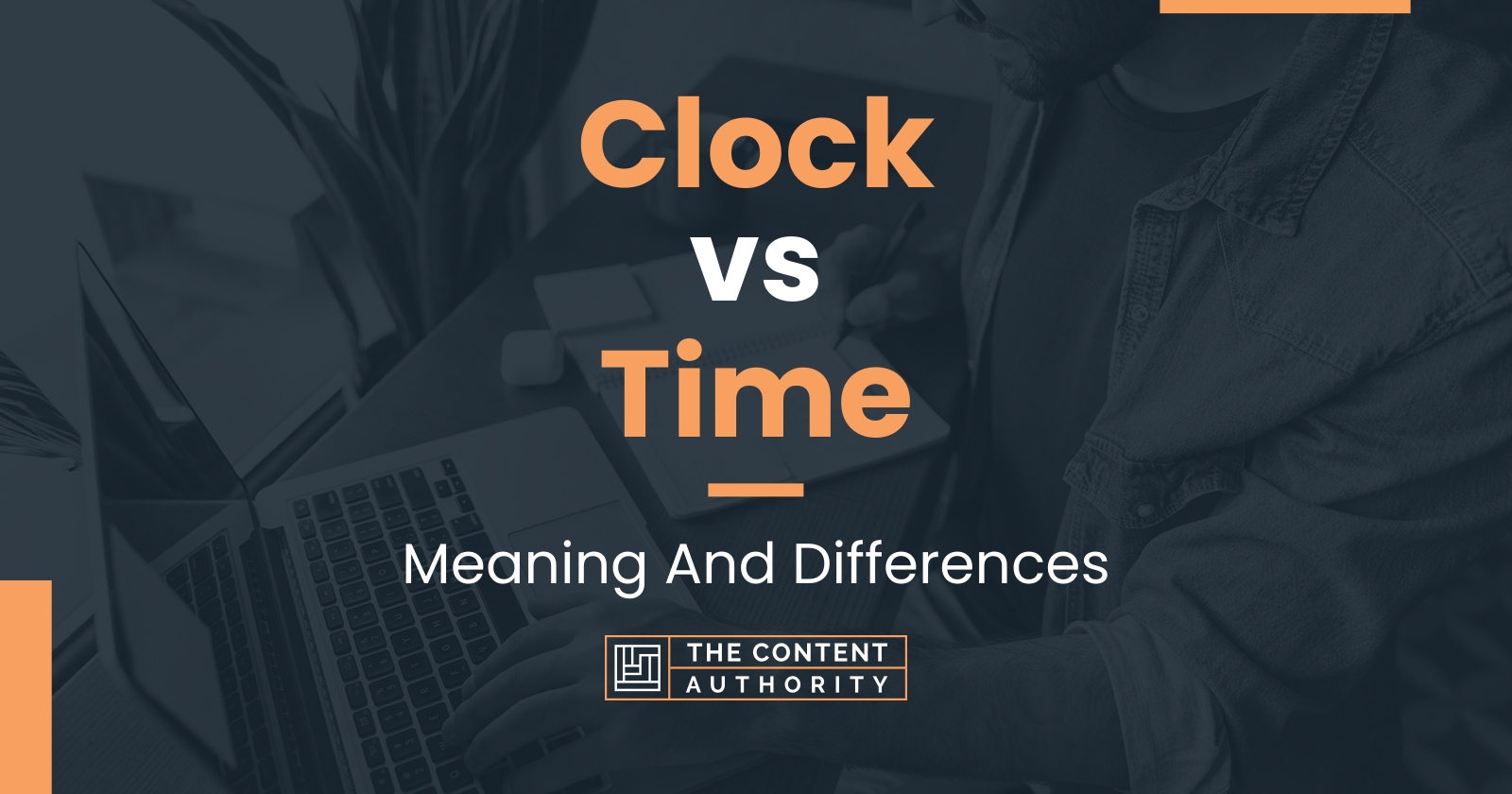 clock-vs-time-meaning-and-differences