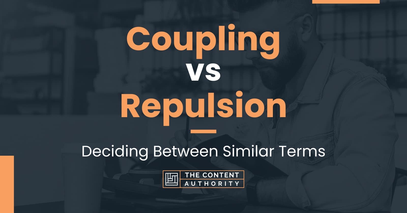 Coupling vs Repulsion Deciding Between Similar Terms