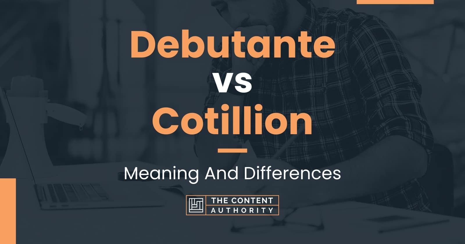 Debutante Vs Cotillion Meaning And Differences Debutante Vs Cotillion Meaning And Differences