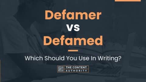 Defamer vs Defamed: Which Should You Use In Writing?