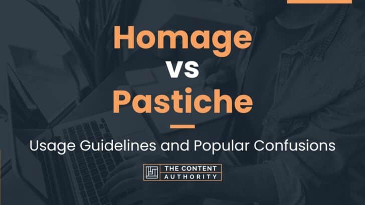 Homage vs Pastiche: Usage Guidelines and Popular Confusions