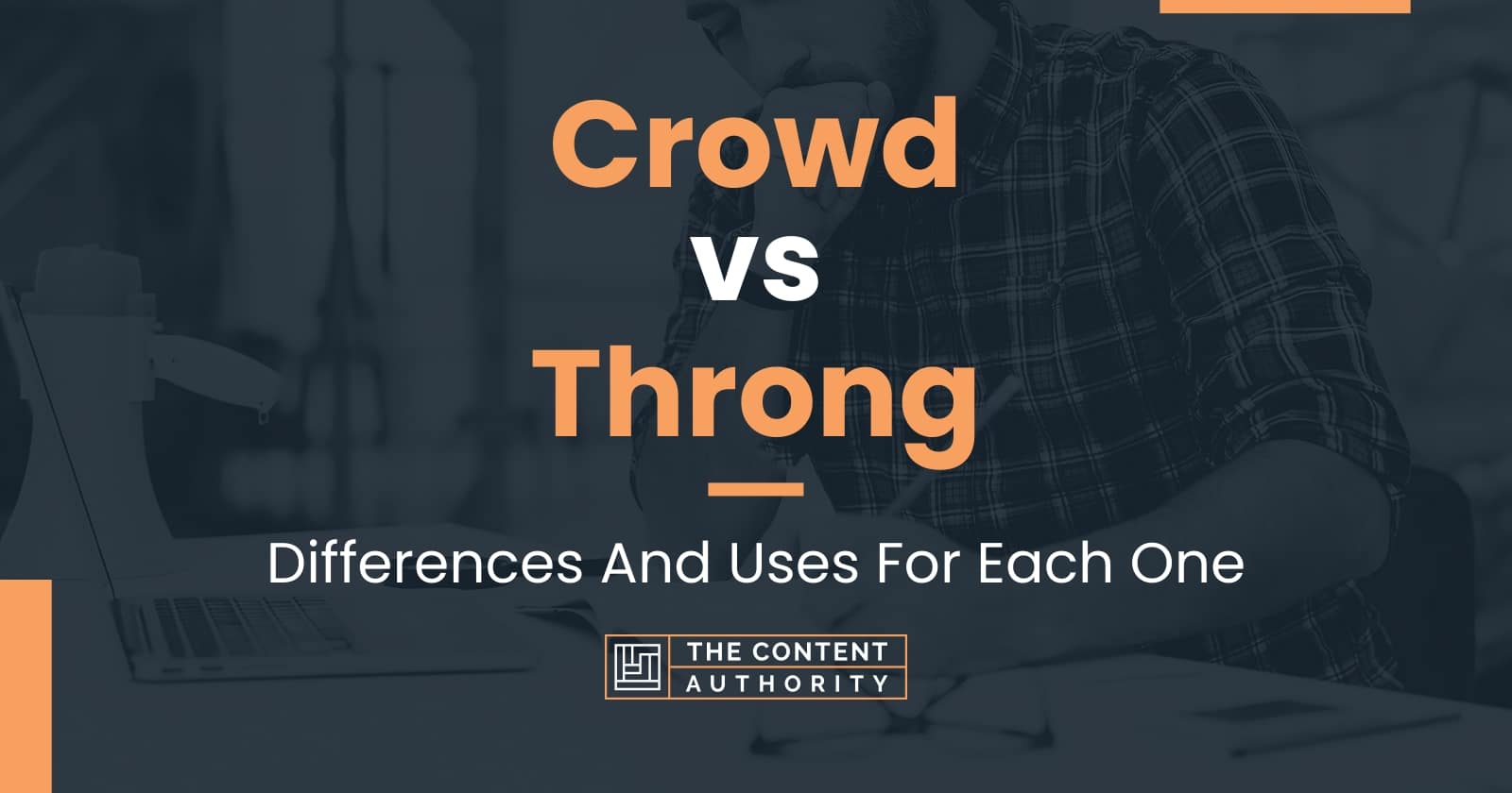 crowd-vs-throng-differences-and-uses-for-each-one