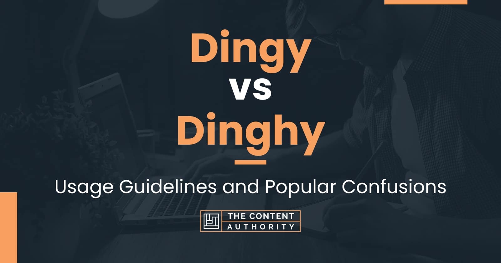 dingy-vs-dinghy-usage-guidelines-and-popular-confusions