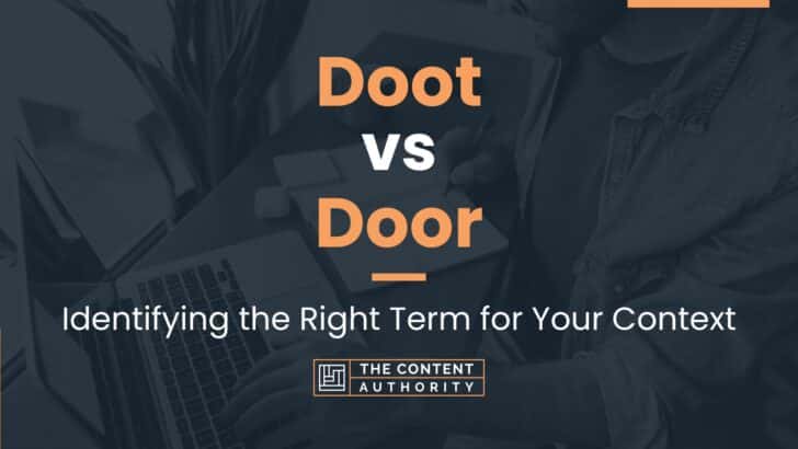 doot-vs-door-identifying-the-right-term-for-your-context