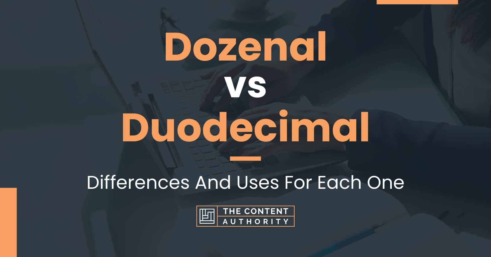 dozenal-vs-duodecimal-differences-and-uses-for-each-one