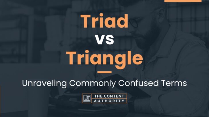 triad-vs-triangle-unraveling-commonly-confused-terms