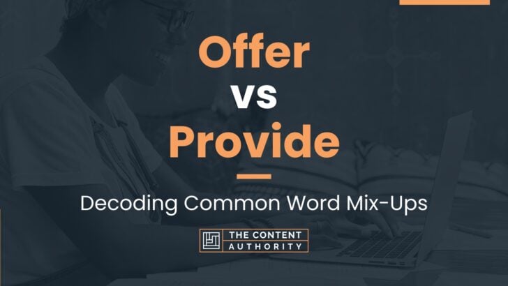 offer-vs-provide-decoding-common-word-mix-ups