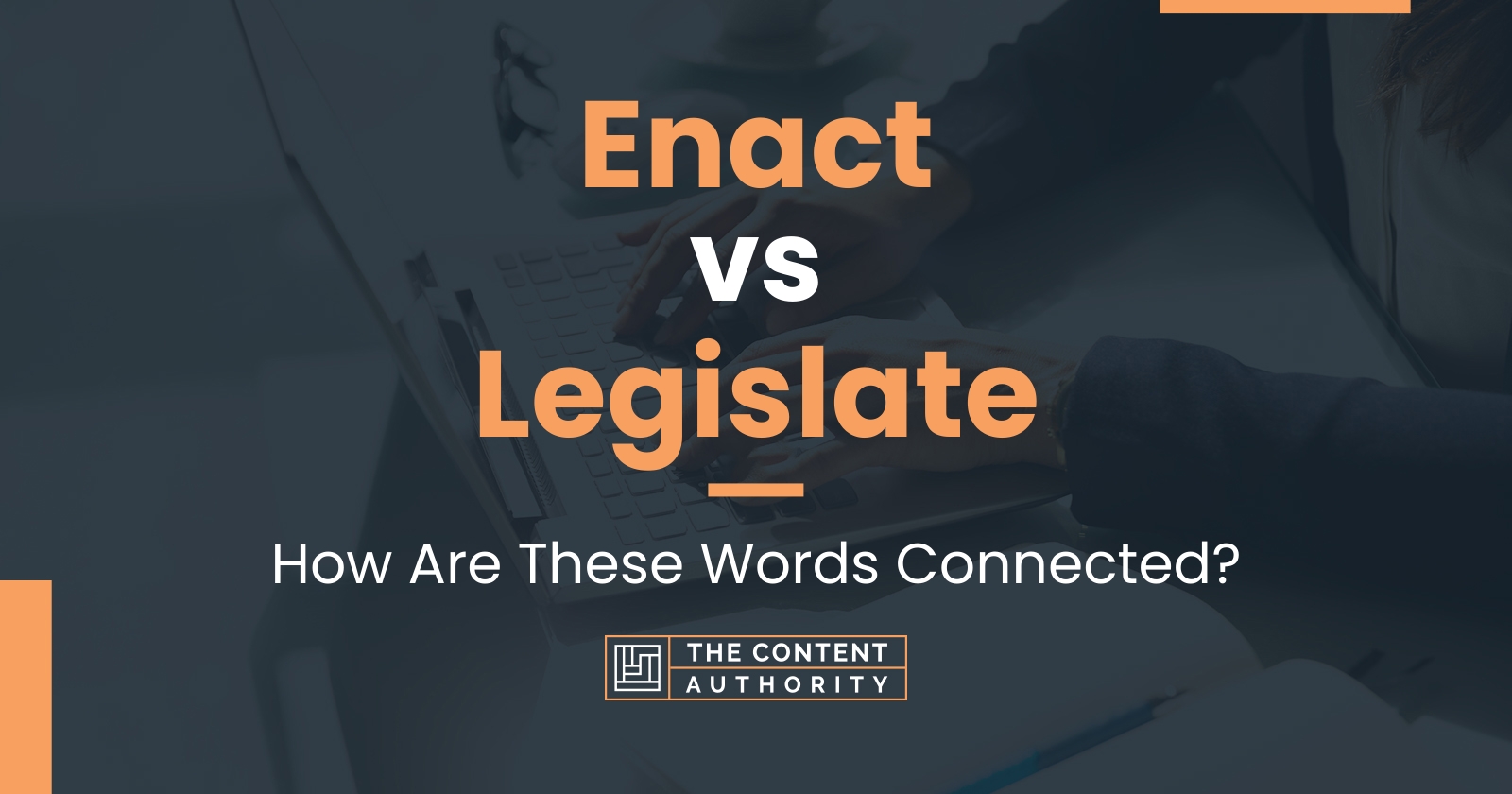 What does enact mean