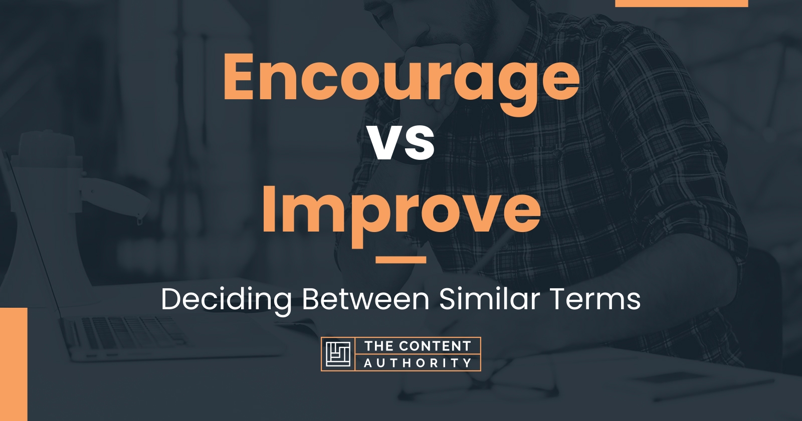 encourage-vs-improve-deciding-between-similar-terms