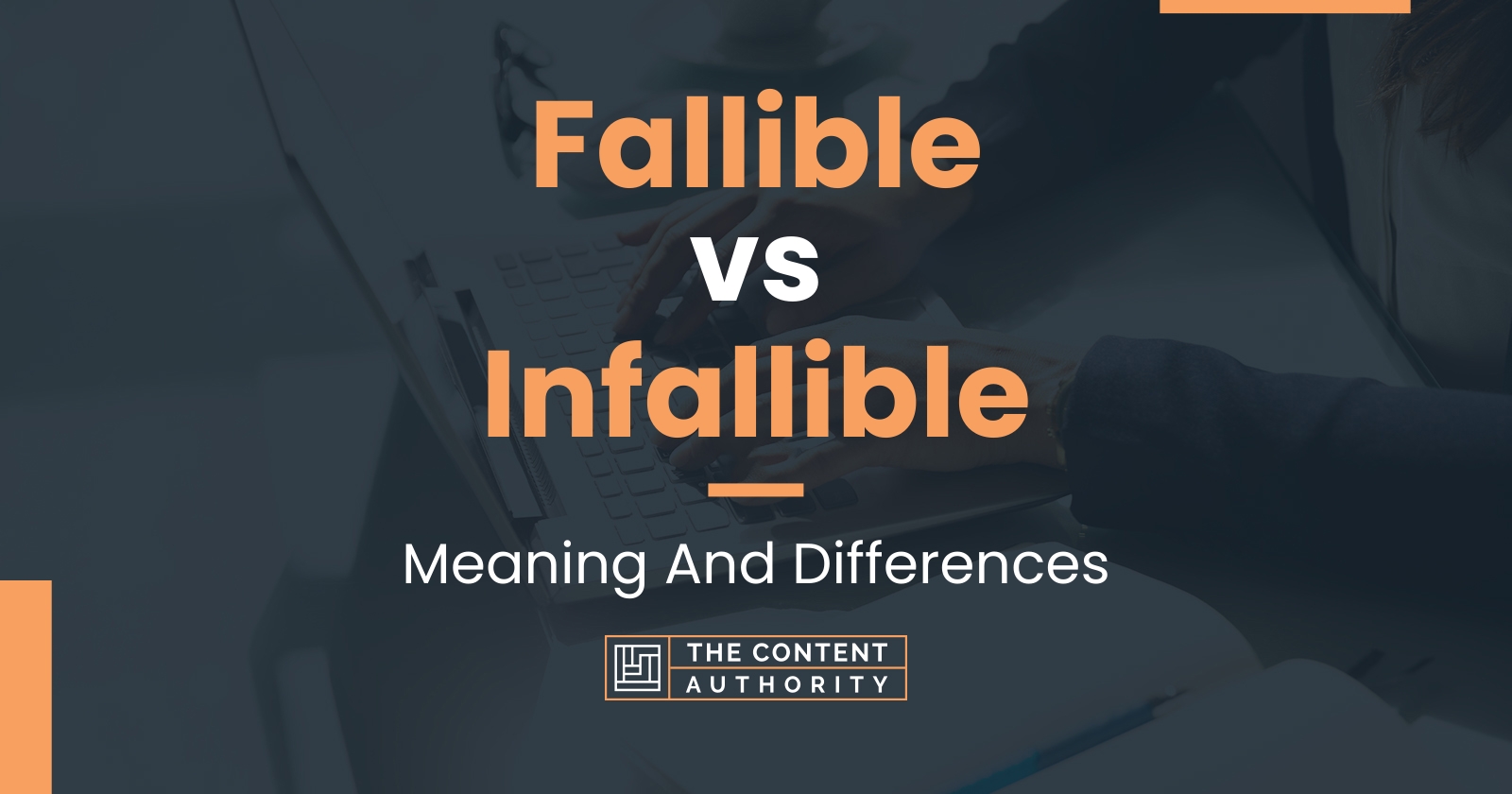 fallible-vs-infallible-meaning-and-differences