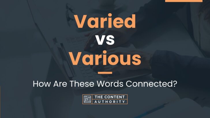 varied-vs-various-how-are-these-words-connected