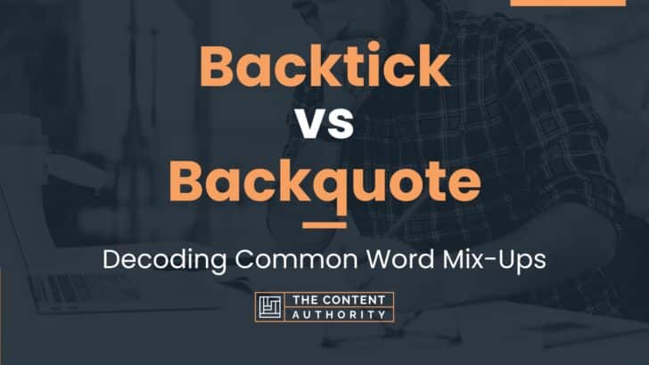 backtick-vs-backquote-decoding-common-word-mix-ups