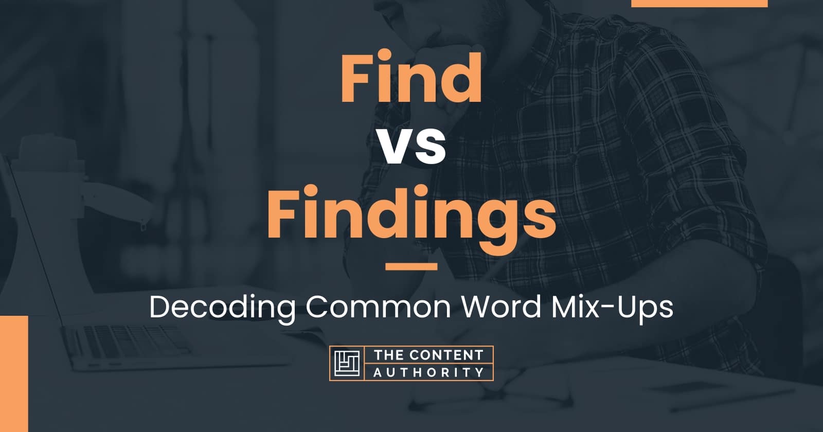 find-vs-findings-decoding-common-word-mix-ups