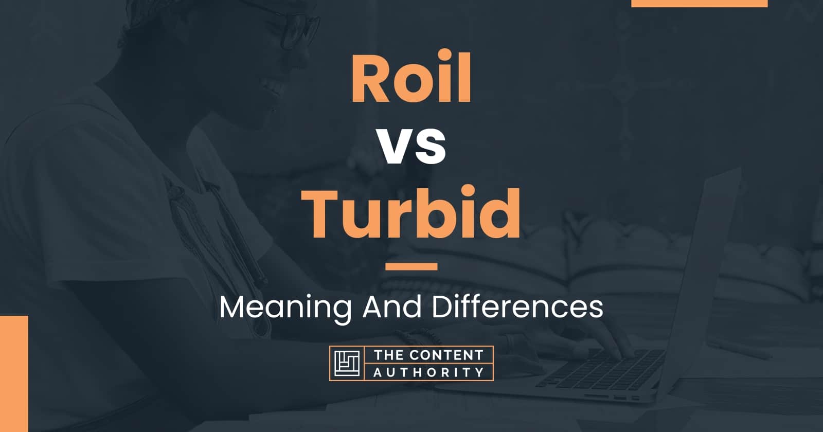 roil-vs-turbid-meaning-and-differences