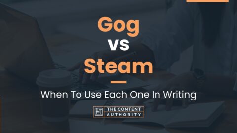Gog vs Steam: When To Use Each One In Writing