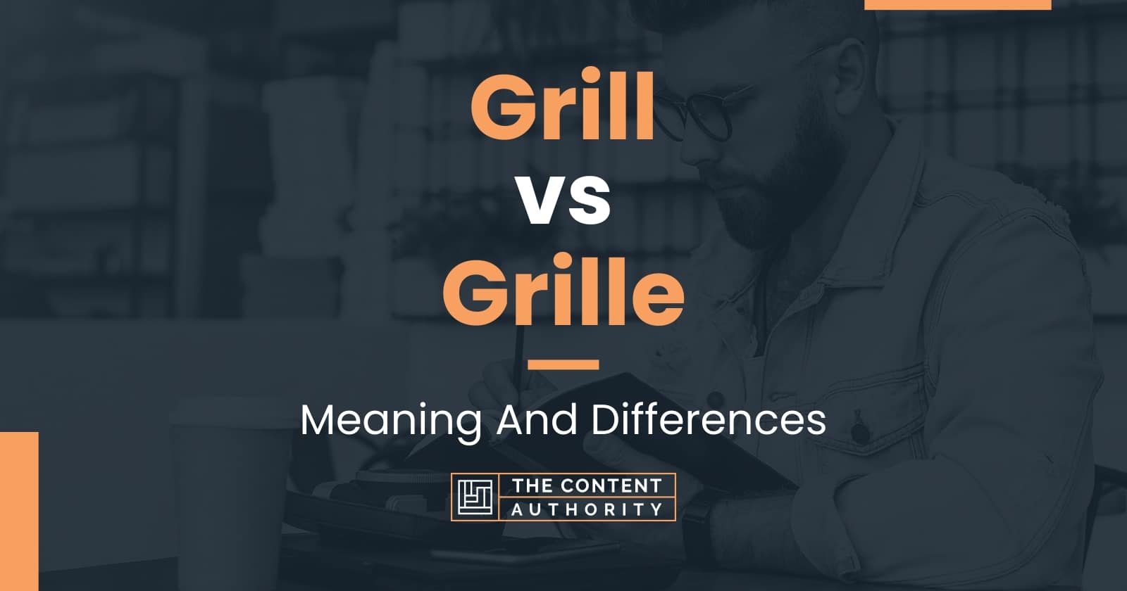 skildpadde Signal Pekkadillo Grill vs Grille: Meaning And Differences