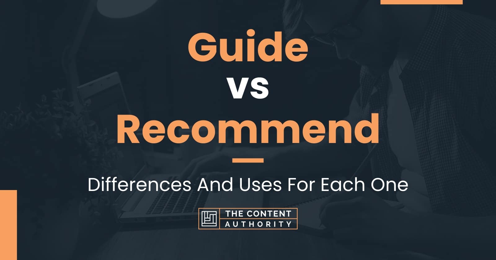 guide-vs-recommend-differences-and-uses-for-each-one