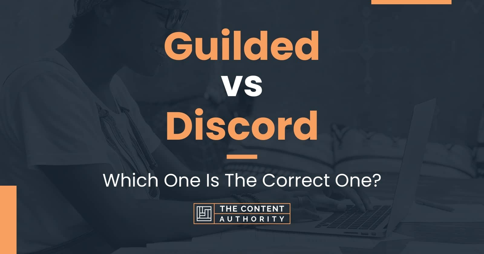 Guilded vs Discord: Which One Is The Correct One?