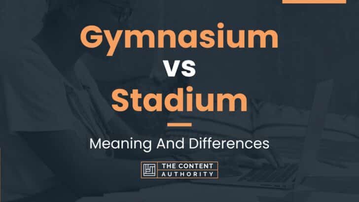 gymnasium-vs-stadium-meaning-and-differences