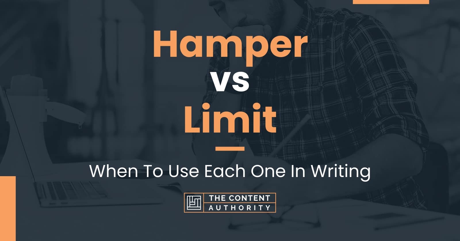 Hamper vs Limit When To Use Each One In Writing