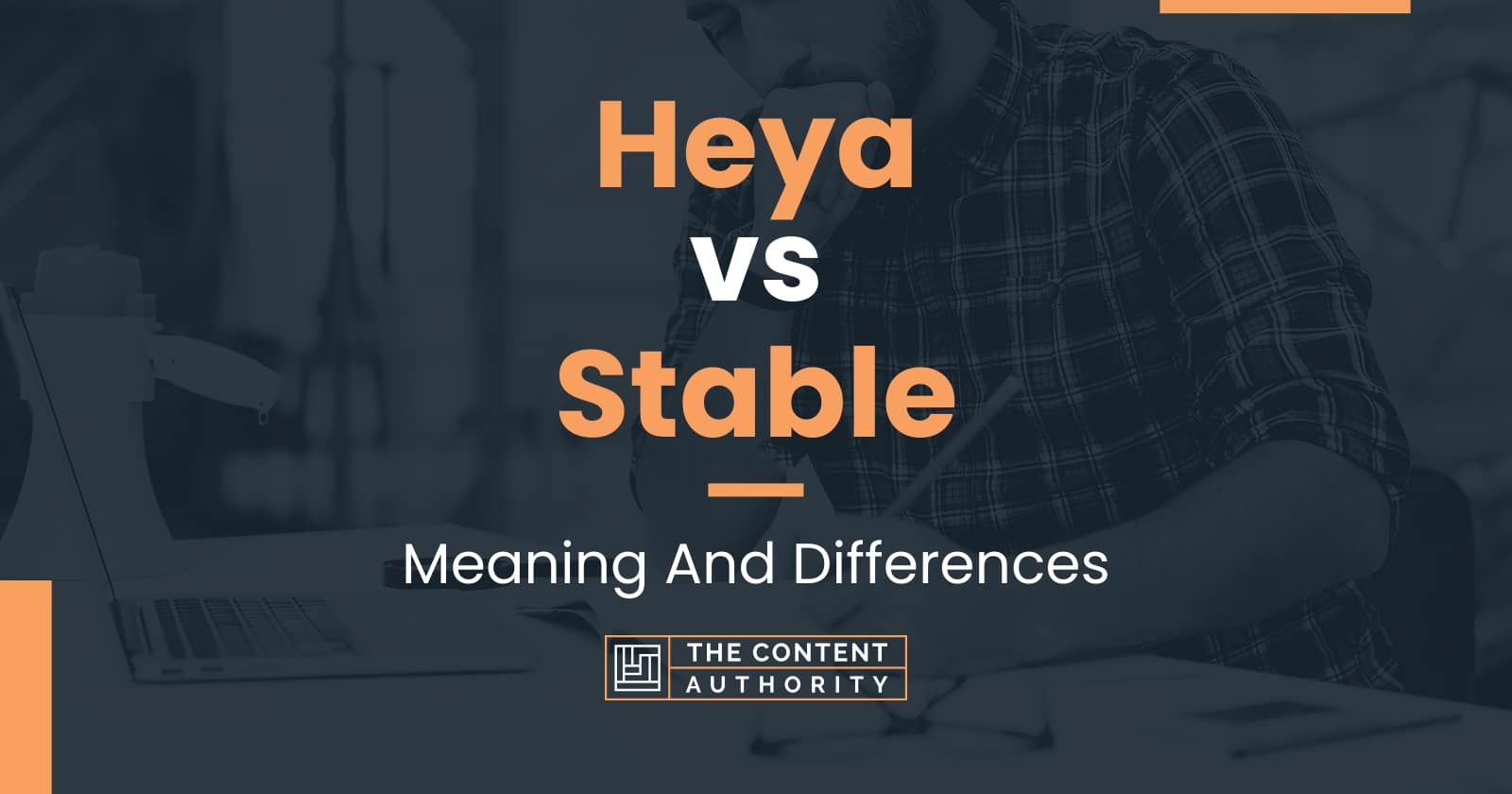 heya-vs-stable-meaning-and-differences