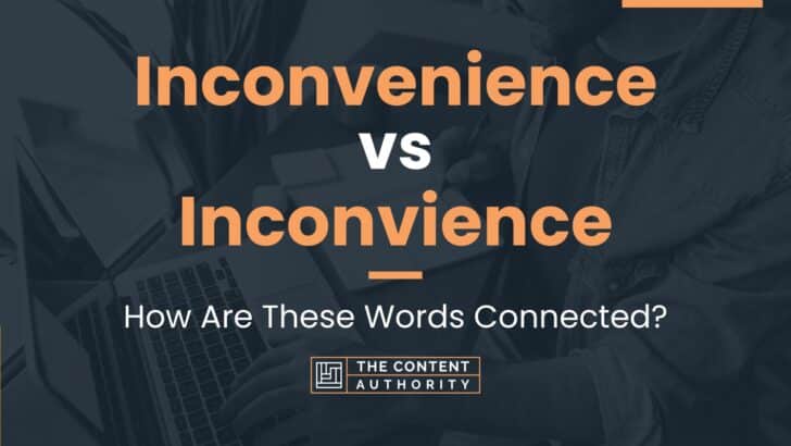 What Does The Word Inconvenience Means