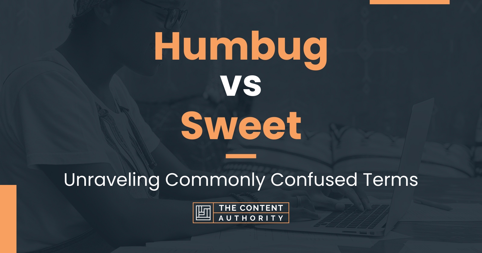 Humbug vs Sweet: Unraveling Commonly Confused Terms