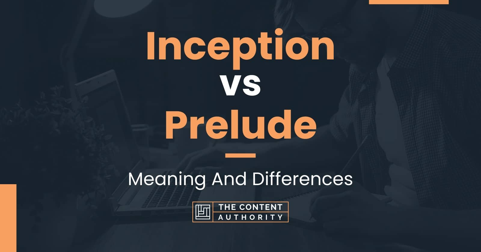 inception-vs-prelude-meaning-and-differences