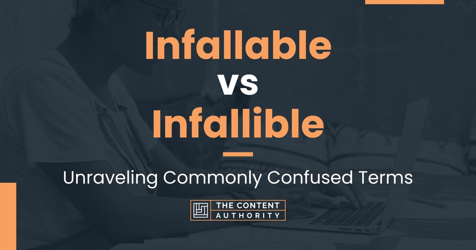 infallable-vs-infallible-unraveling-commonly-confused-terms