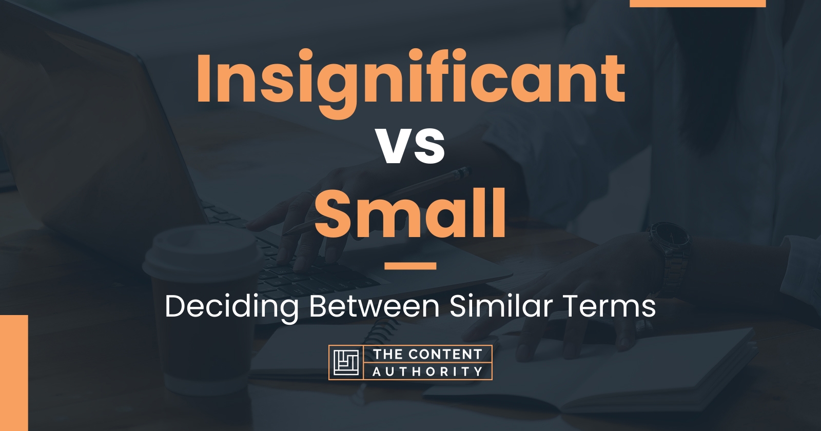 insignificant-vs-small-deciding-between-similar-terms