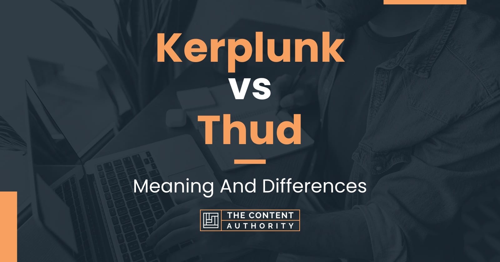 kerplunk-vs-thud-meaning-and-differences