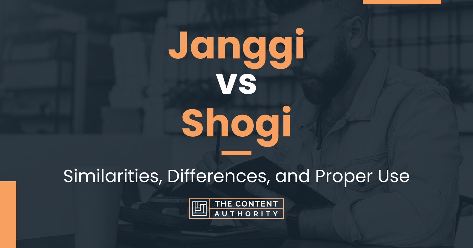 Janggi vs Shogi: Similarities, Differences, and Proper Use