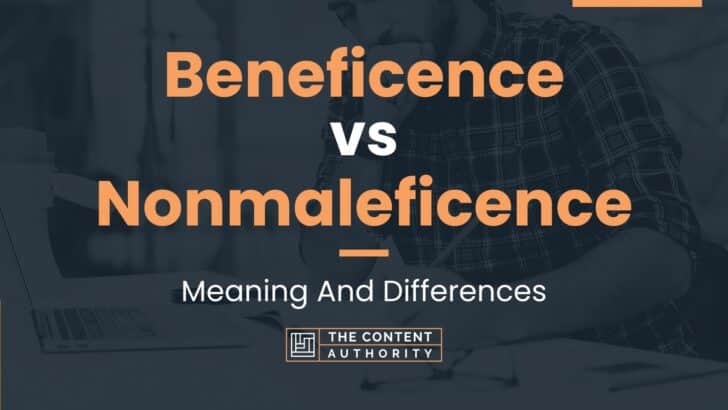 beneficence-vs-nonmaleficence-meaning-and-differences