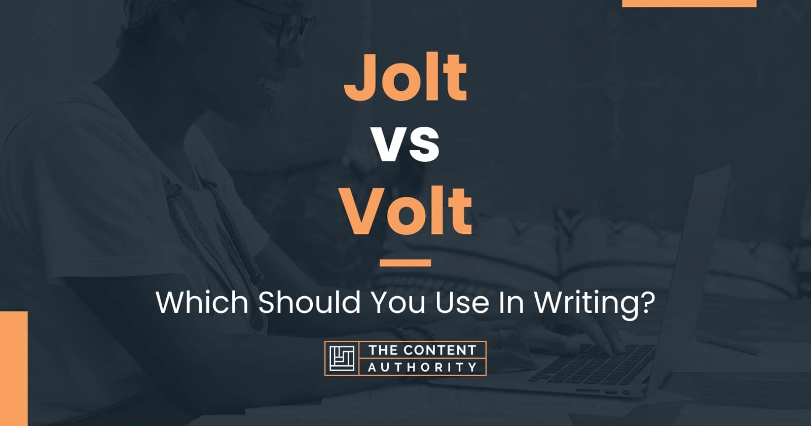 jolt-vs-volt-which-should-you-use-in-writing