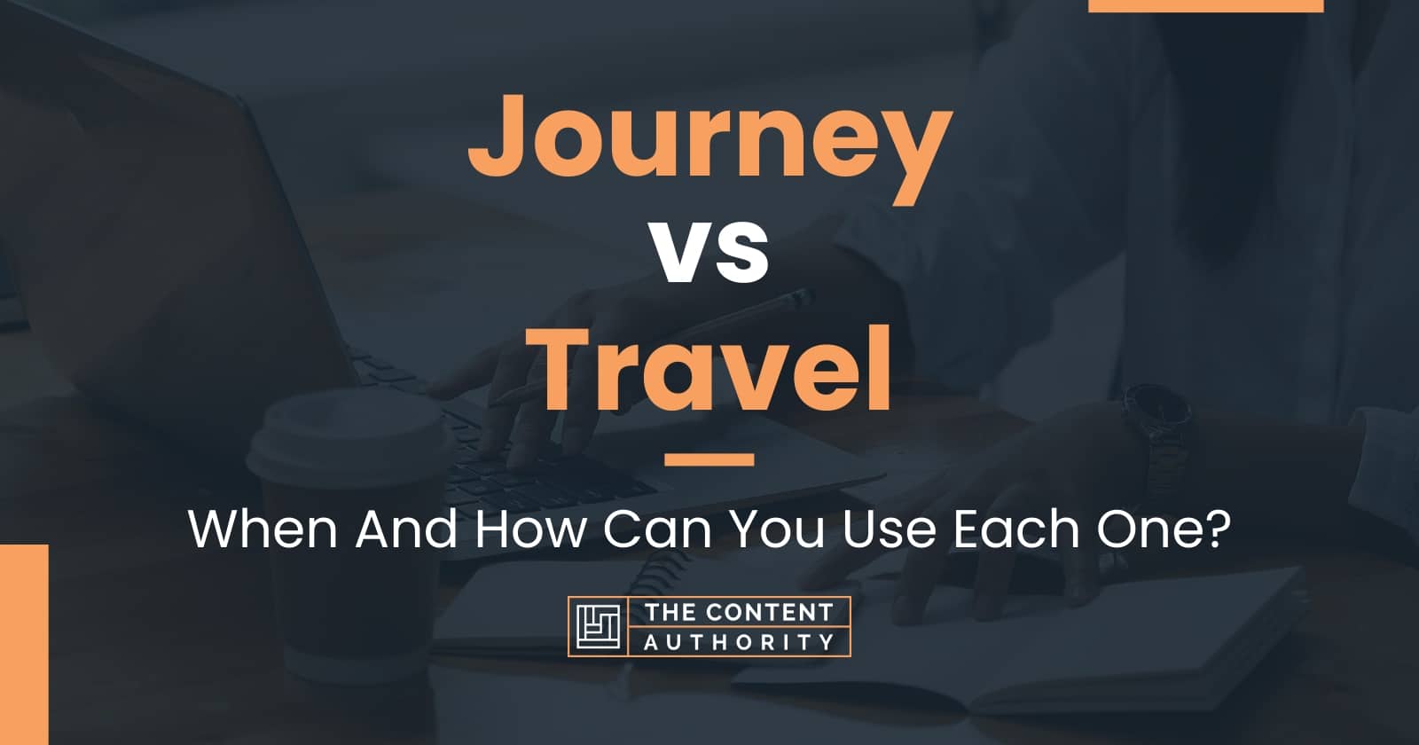 journey vs travel meaning