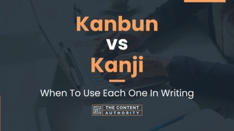 Kanbun vs Kanji: When To Use Each One In Writing