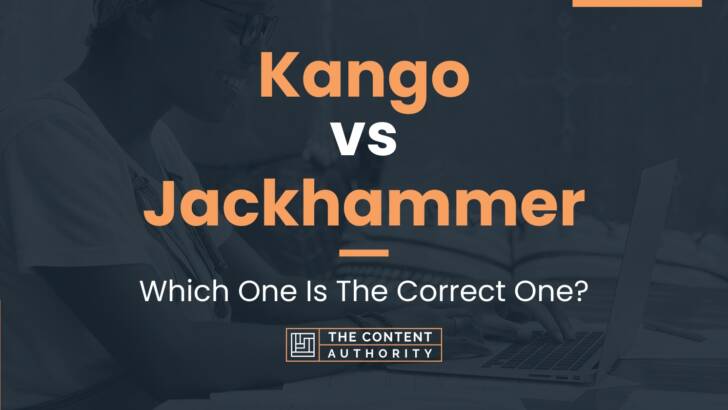 kango-vs-jackhammer-which-one-is-the-correct-one