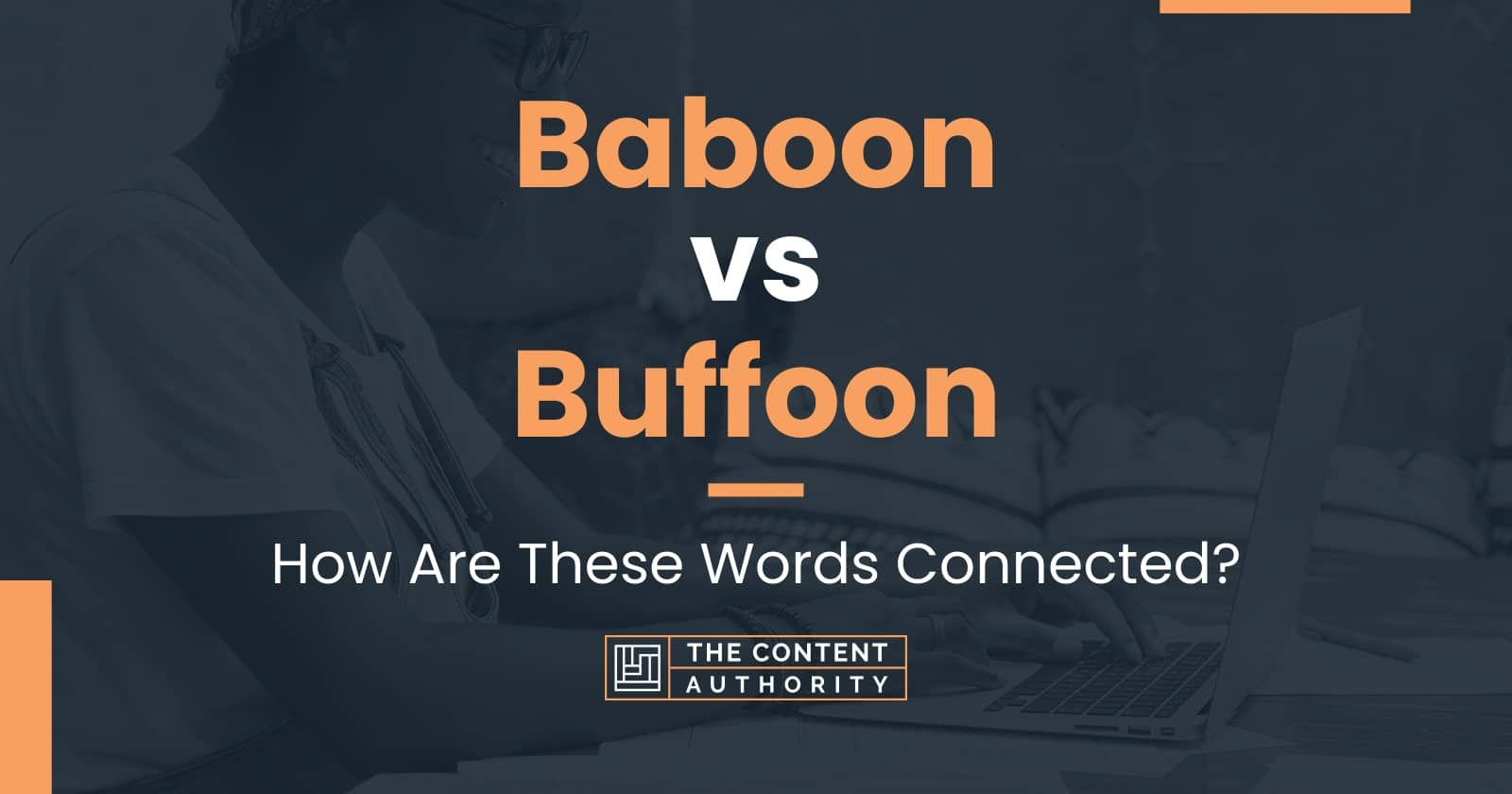 baboon-vs-buffoon-how-are-these-words-connected