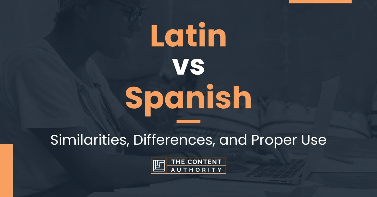 latin-vs-spanish-similarities-differences-and-proper-use