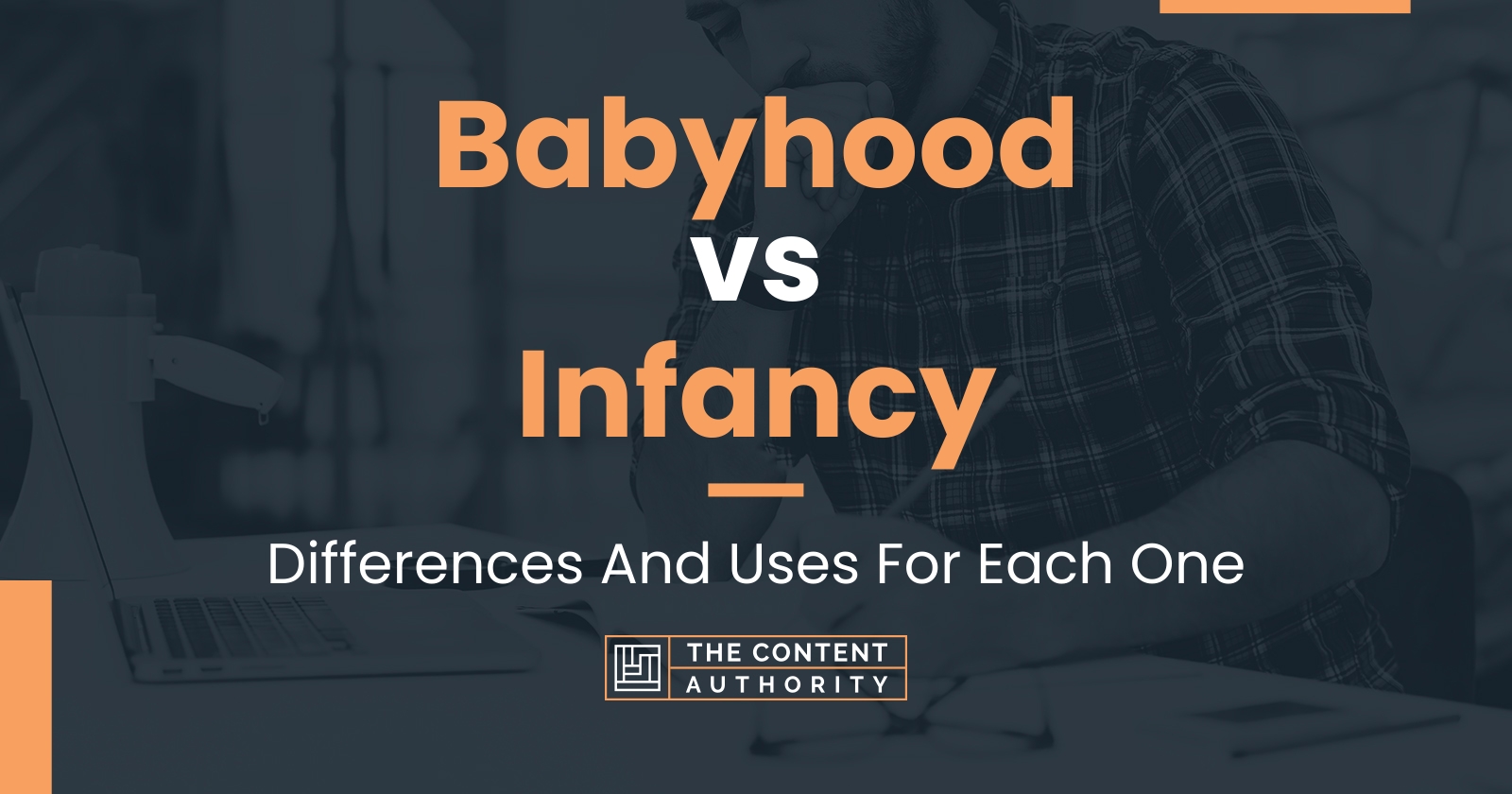 Babyhood vs Infancy: Differences And Uses For Each One