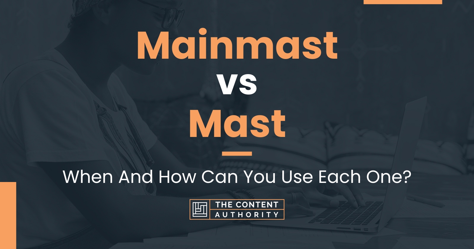 mainmast-vs-mast-when-and-how-can-you-use-each-one