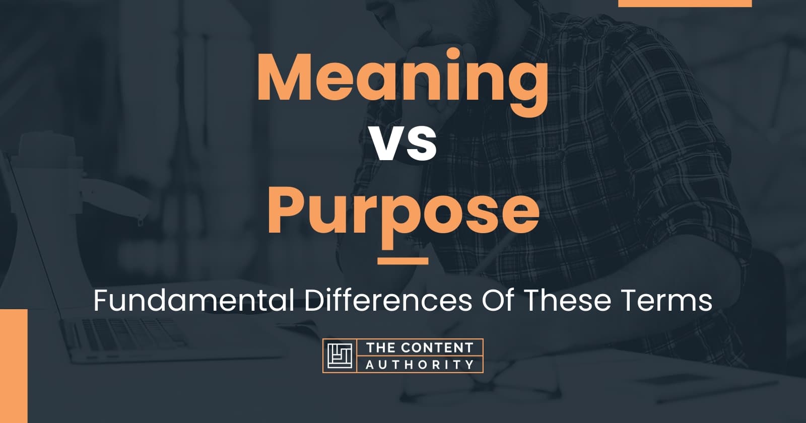 meaning-vs-purpose-fundamental-differences-of-these-terms