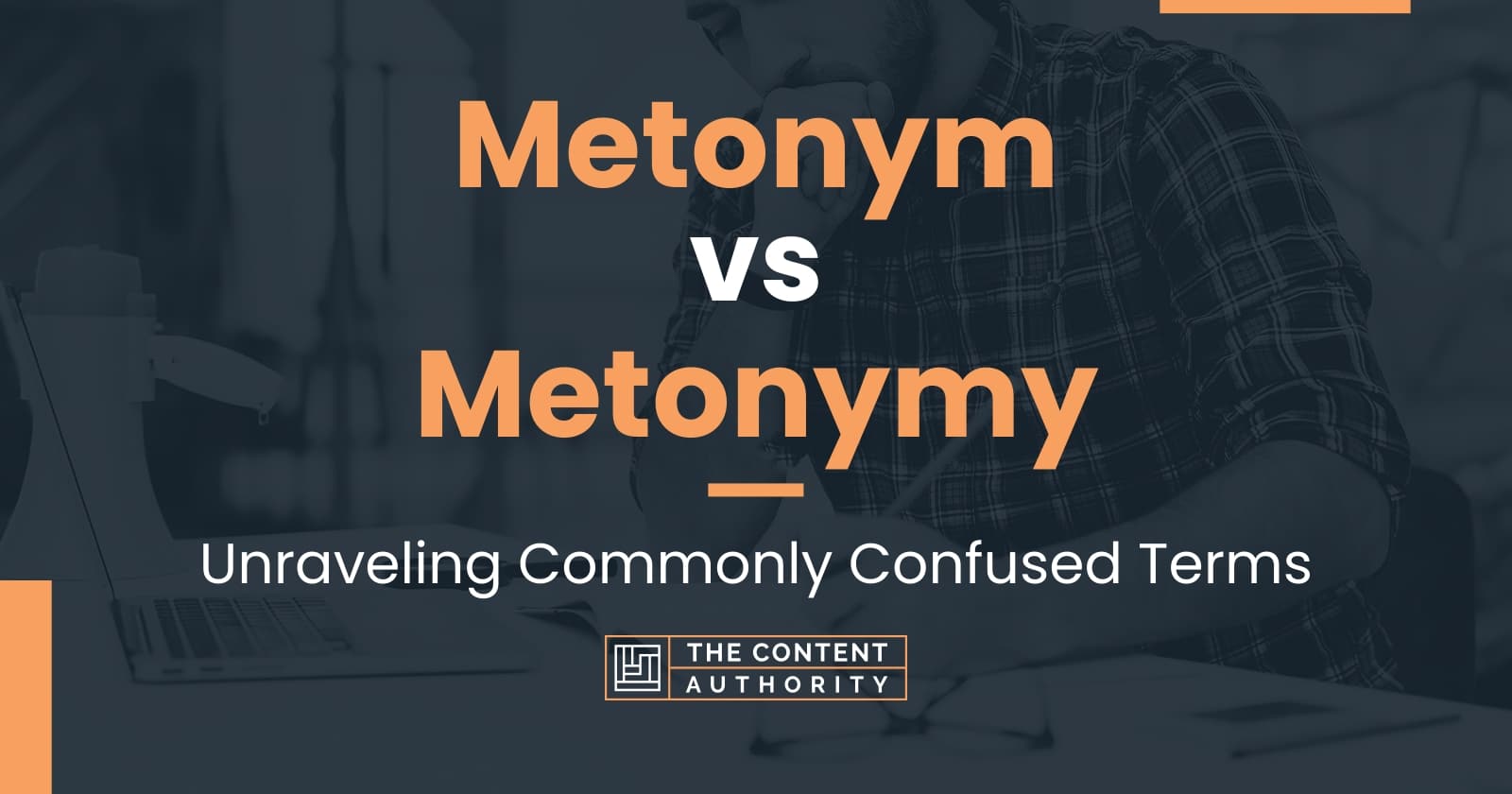 Metonym vs Metonymy: Unraveling Commonly Confused Terms