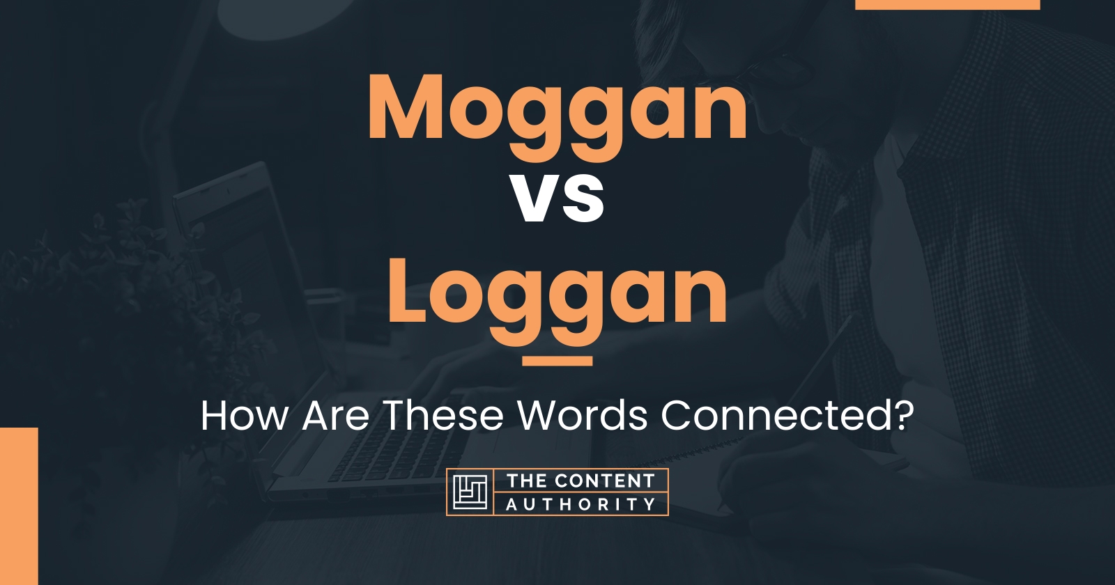 Moggan vs Loggan: How Are These Words Connected?